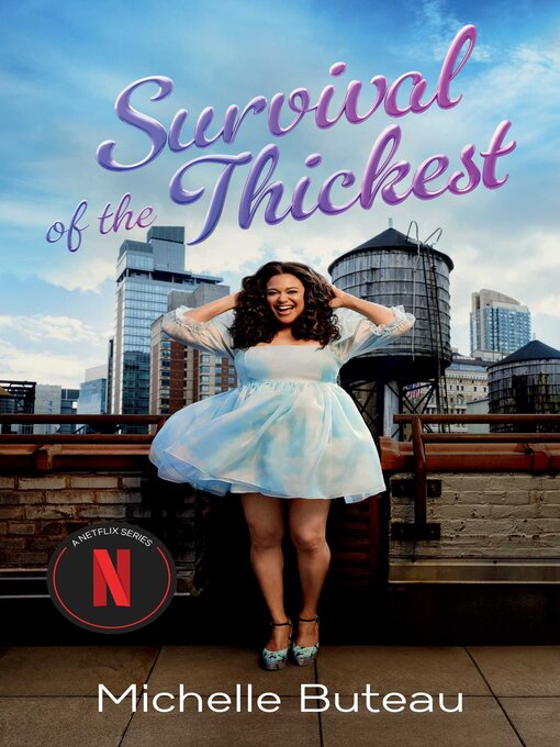 Title details for Survival of the Thickest by Michelle Buteau - Available